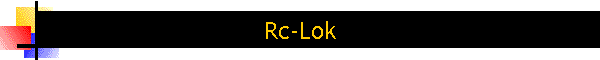 Rc-Lok